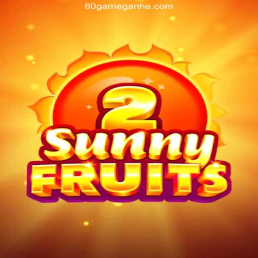 Explore SunnyFruits2: A Thrilling Casino Adventure on 80GAME